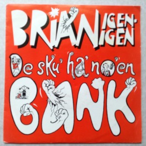Singleplade Brian igen igen