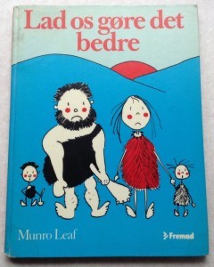 Lad os gre det bedre af Munro Leaf