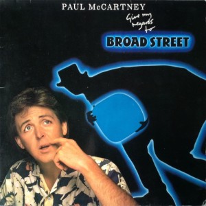 LP Paul McCartney Give my regards to Broad Street