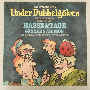 LP Under Dubbelgken Hasse & Tage