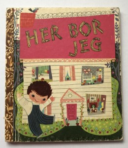 Fremads Guldbger Her bor jeg