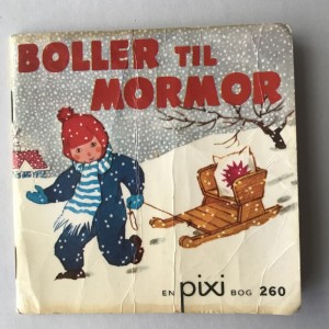 Pixi bog 260 Boller til Mormor