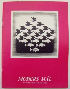 Moders Ml Tidsskrift for de flyvende Koner